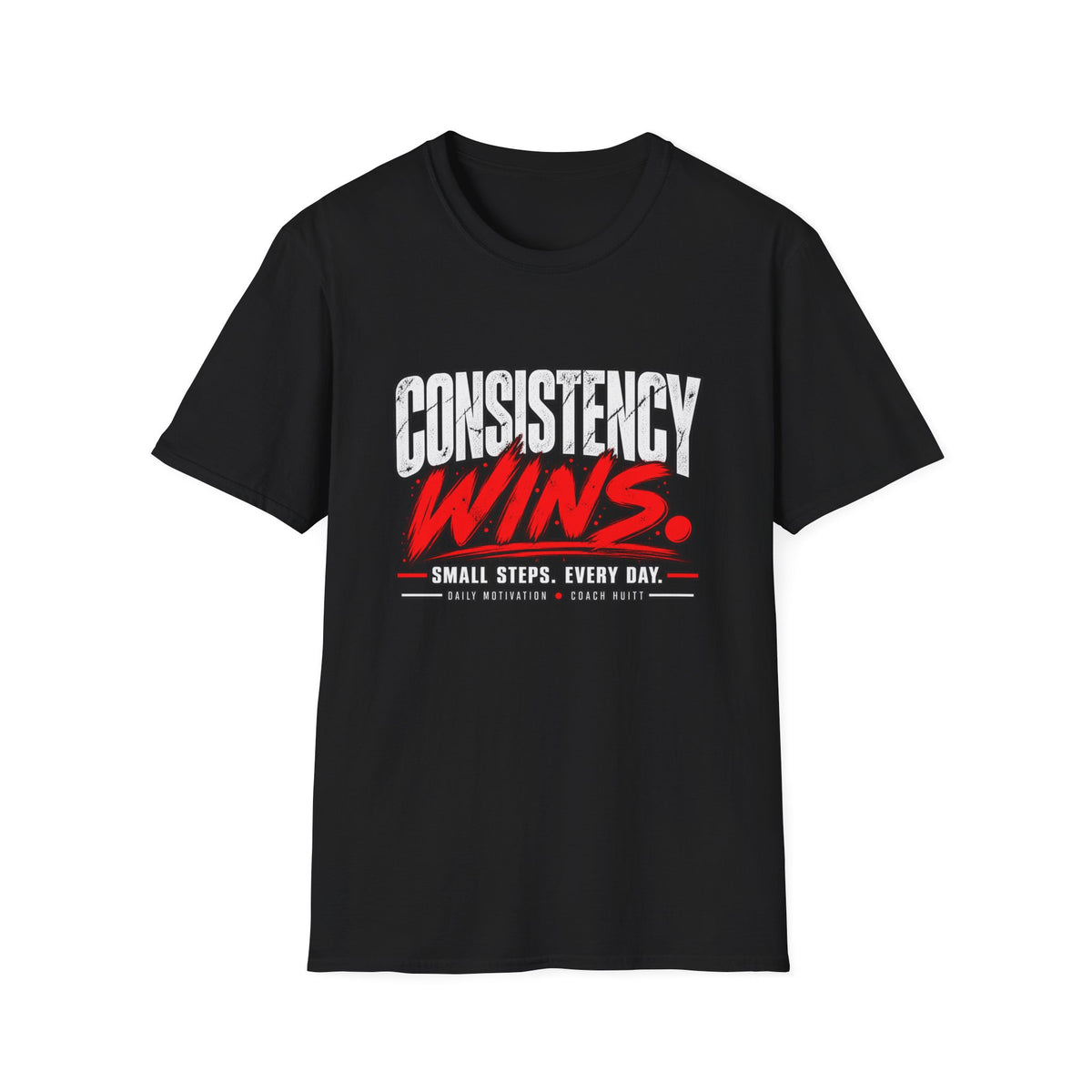 Consistency Wins – Daily Motivation Tee