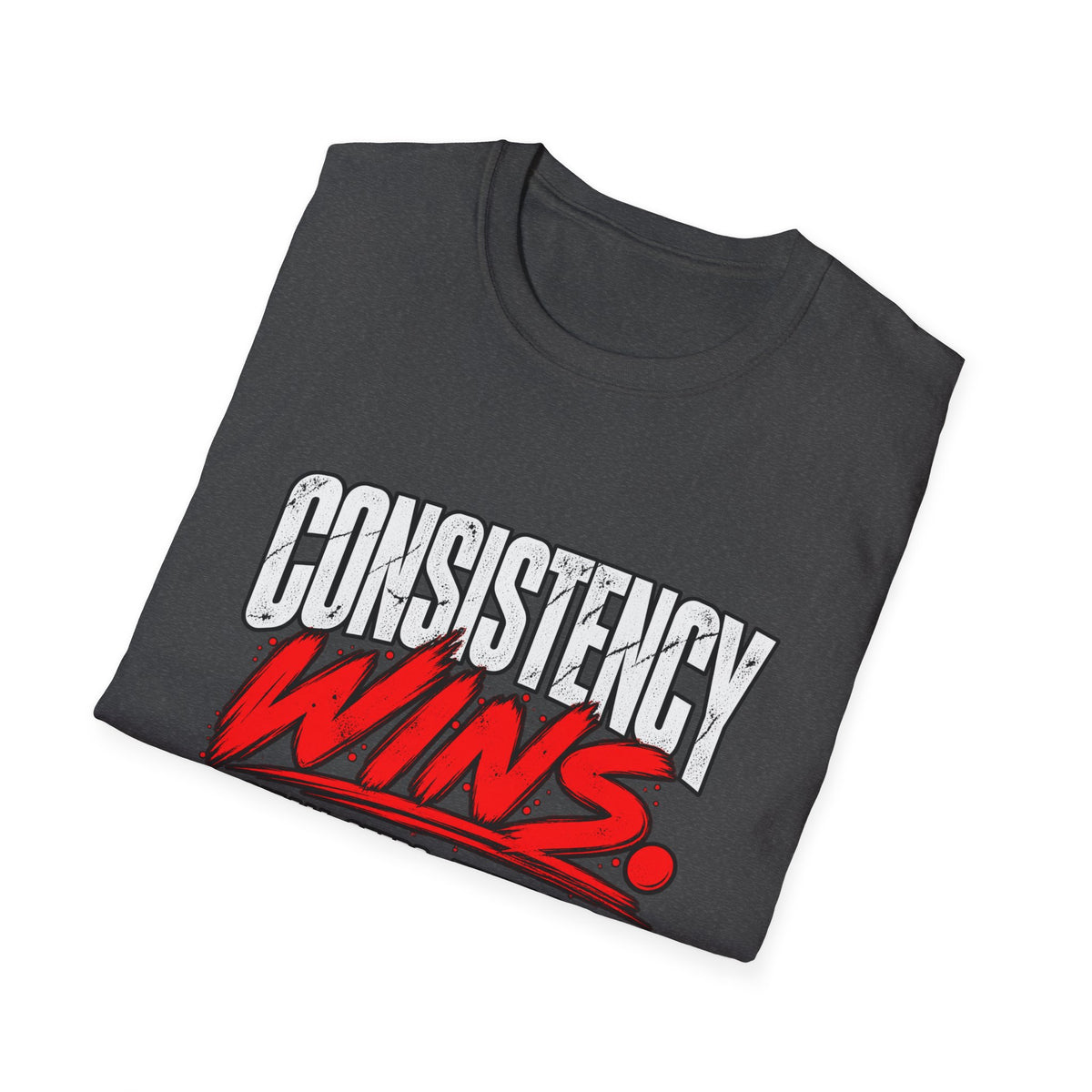 Consistency Wins – Daily Motivation Tee