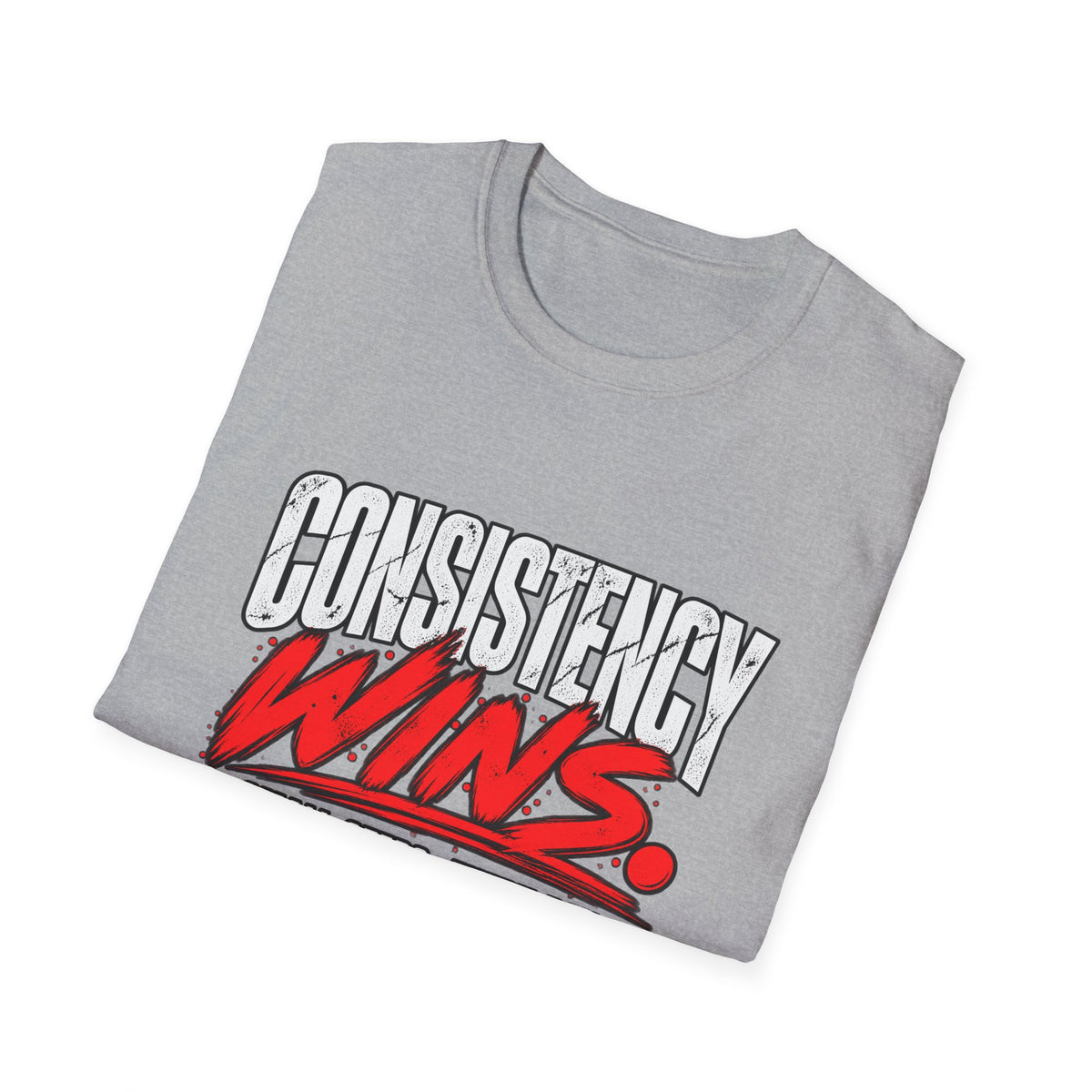 Consistency Wins – Daily Motivation Tee
