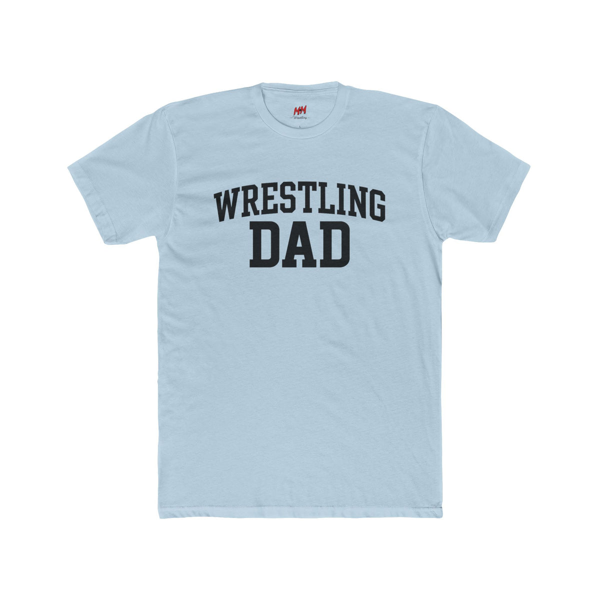 Wrestling Dad T-Shirt – Built Different